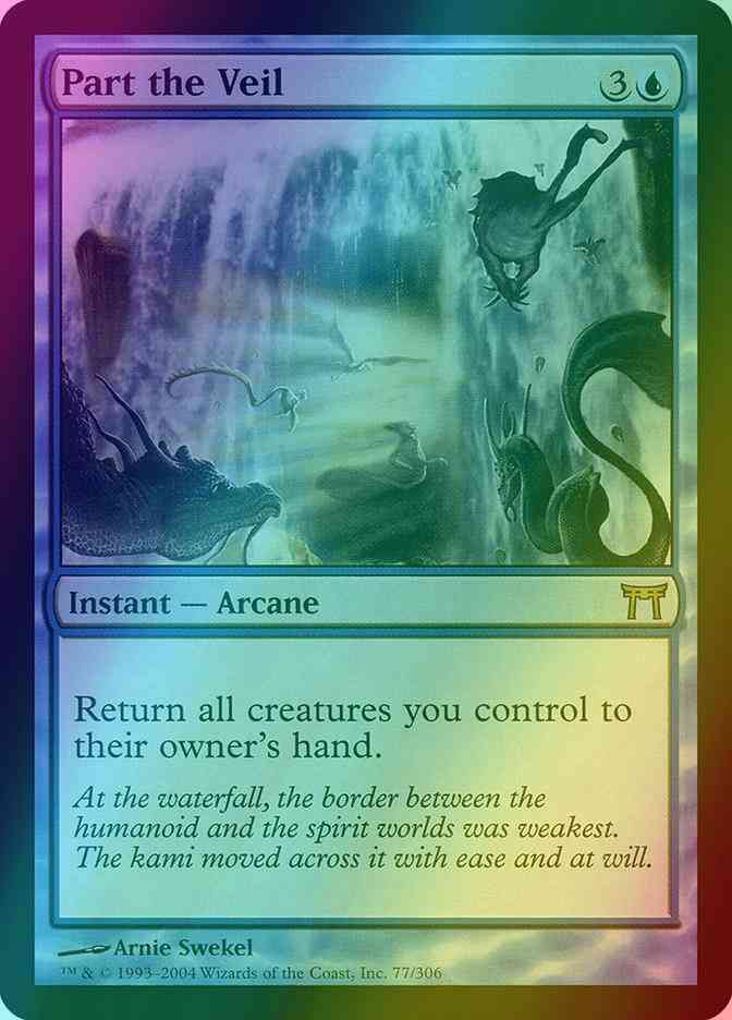 Part the Veil [77] [Champions of Kamigawa] [Foil]
