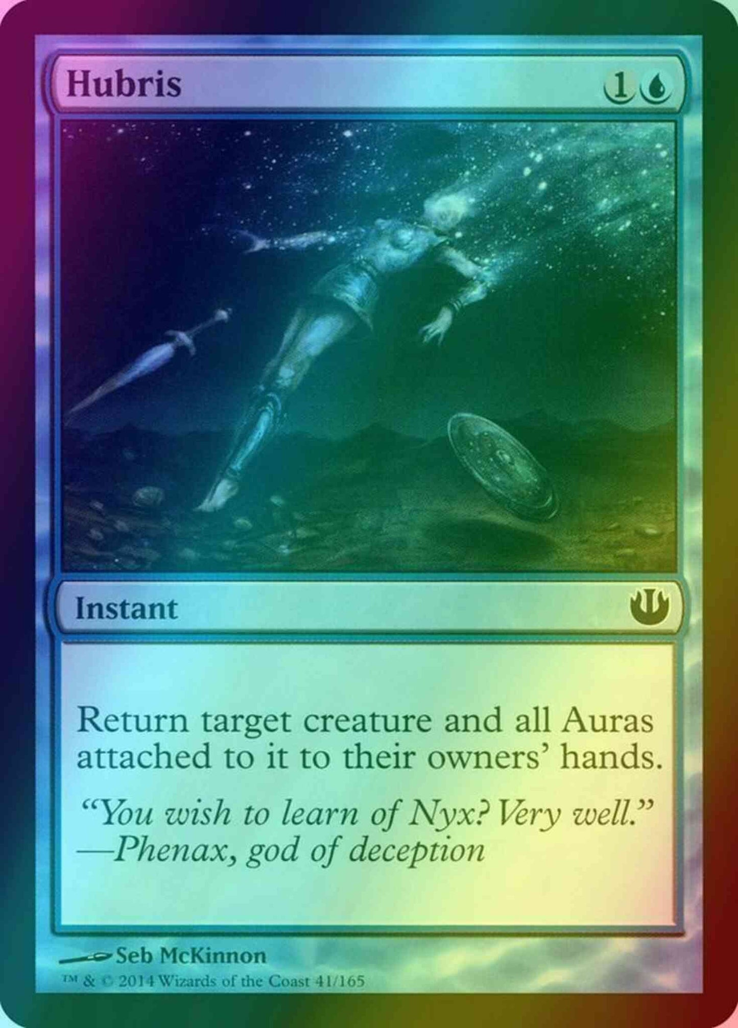 Hubris [41] [Journey into Nyx] [Foil]
