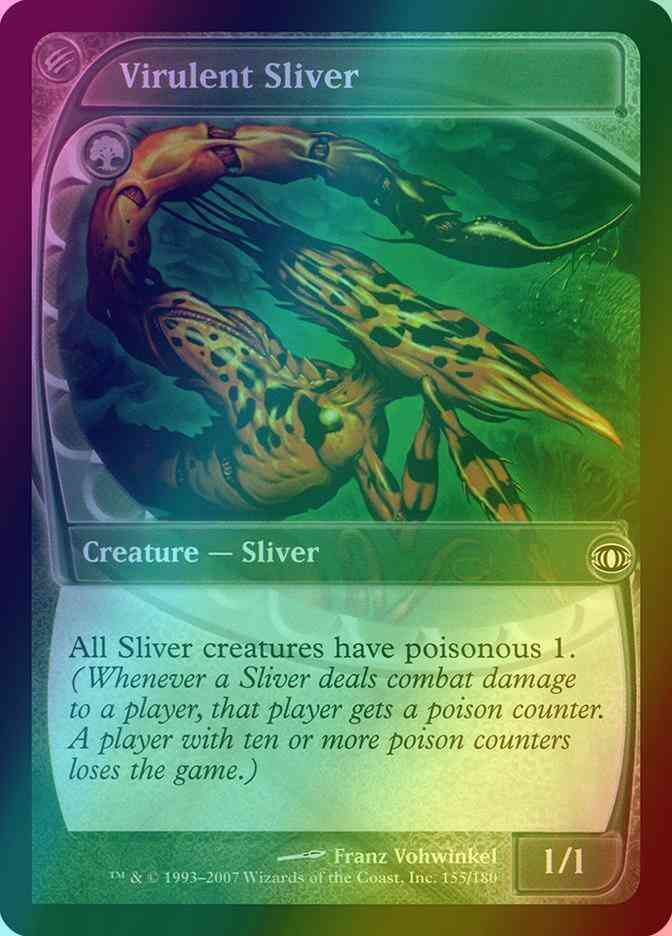 Virulent Sliver [155] [Future Sight] [Foil]