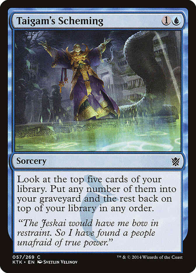 Taigam's Scheming [57] [Khans Of Tarkir] [Non-Foil]