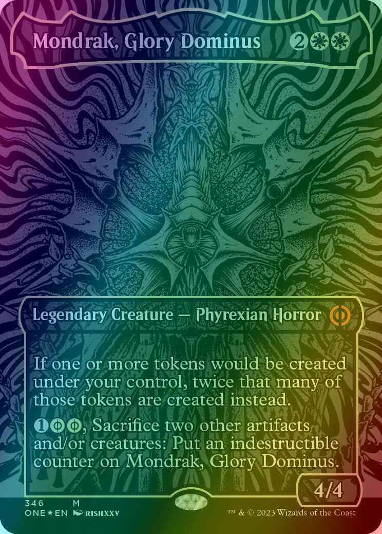 Mondrak, Glory Dominus [346] [Borderless] [Phyrexia: All Will Be One] [Oil Slick Foil]