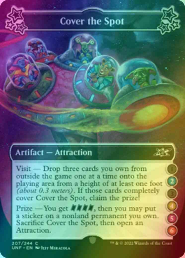Cover the Spot (2/4/5/6) [207c] [Borderless] [Unfinity] [Foil]