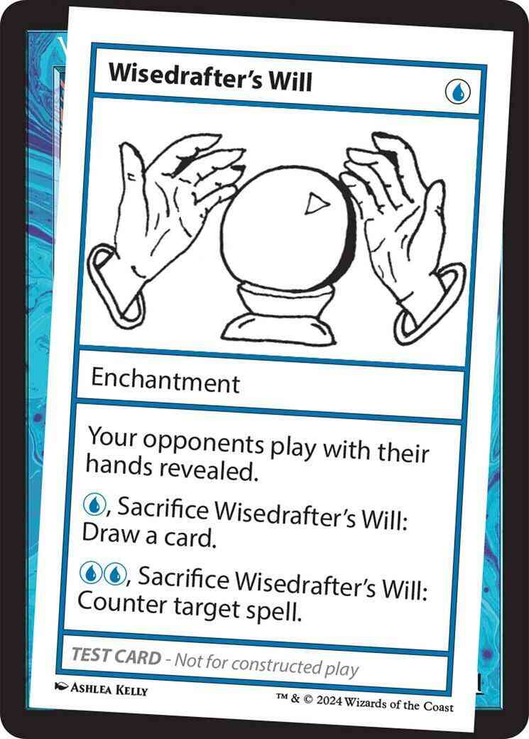 Wisedrafter's Will [303] [Playtest Card] [Mystery Booster 2] [Non-Foil]