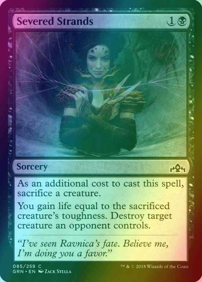 Severed Strands [85] [Guilds of Ravnica] [Foil]