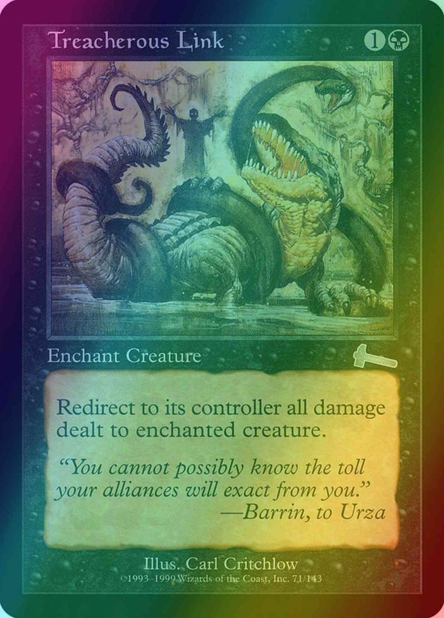 Treacherous Link [71] [Urza's Legacy] [Foil]