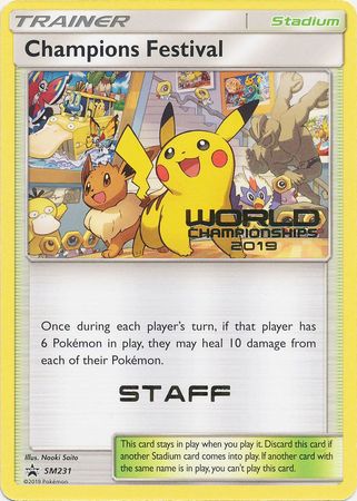 Champions Festival Staff - SM231 - World Championships 2019 Promo [Non-Holo]