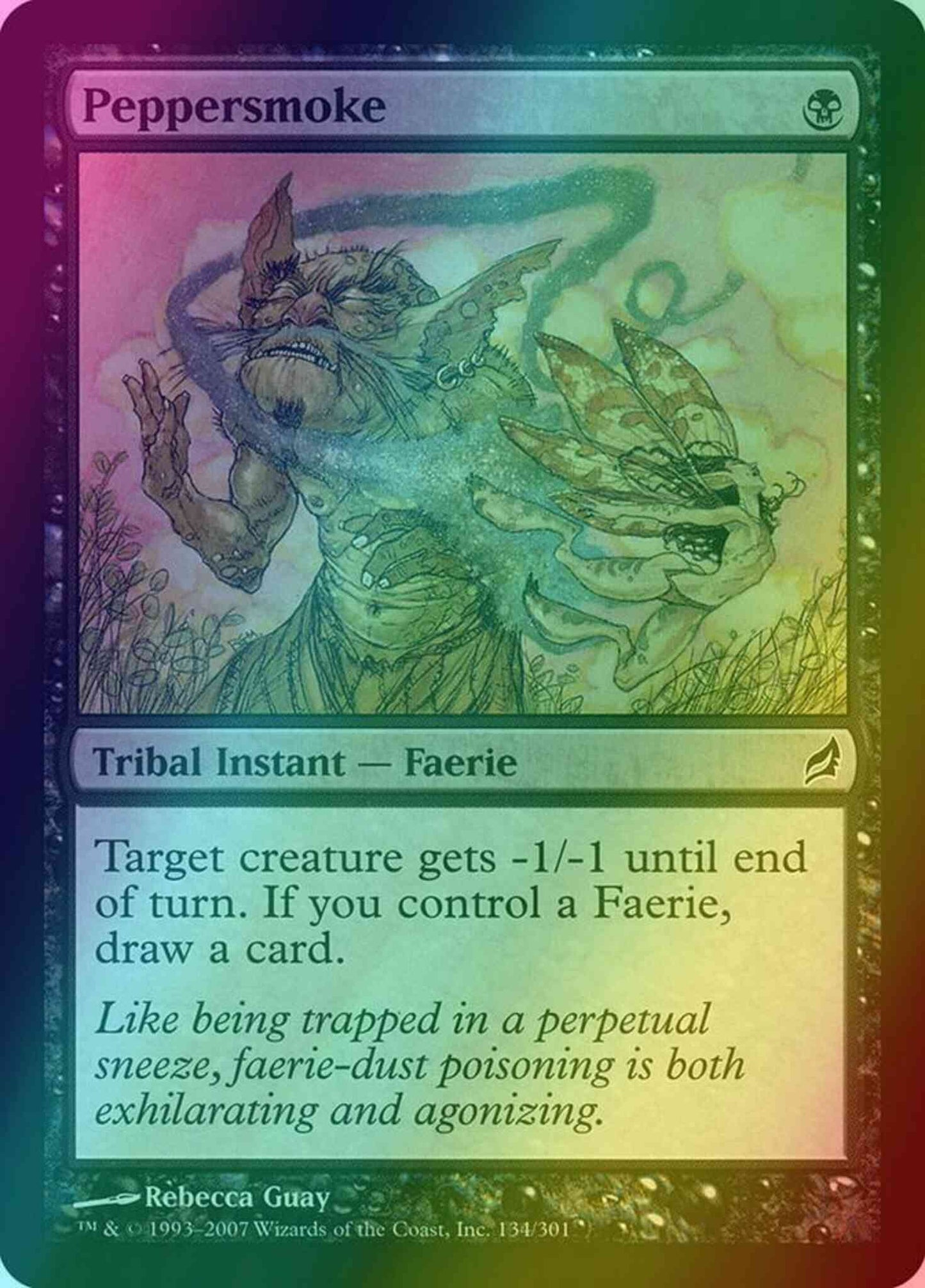 Peppersmoke [134] [Lorwyn] [Foil]