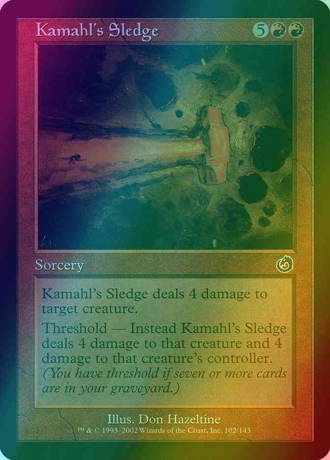 Kamahl's Sledge [102] [Torment] [Foil]
