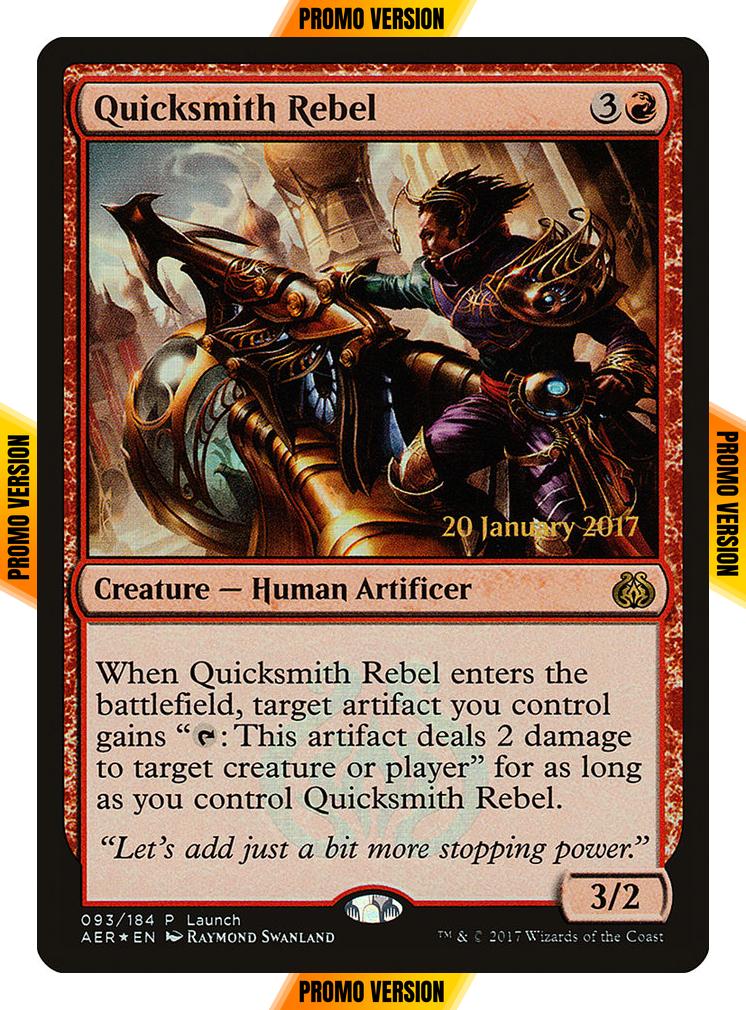Quicksmith Rebel [93] [Launch] [Aether Revolt Promos] [Foil]