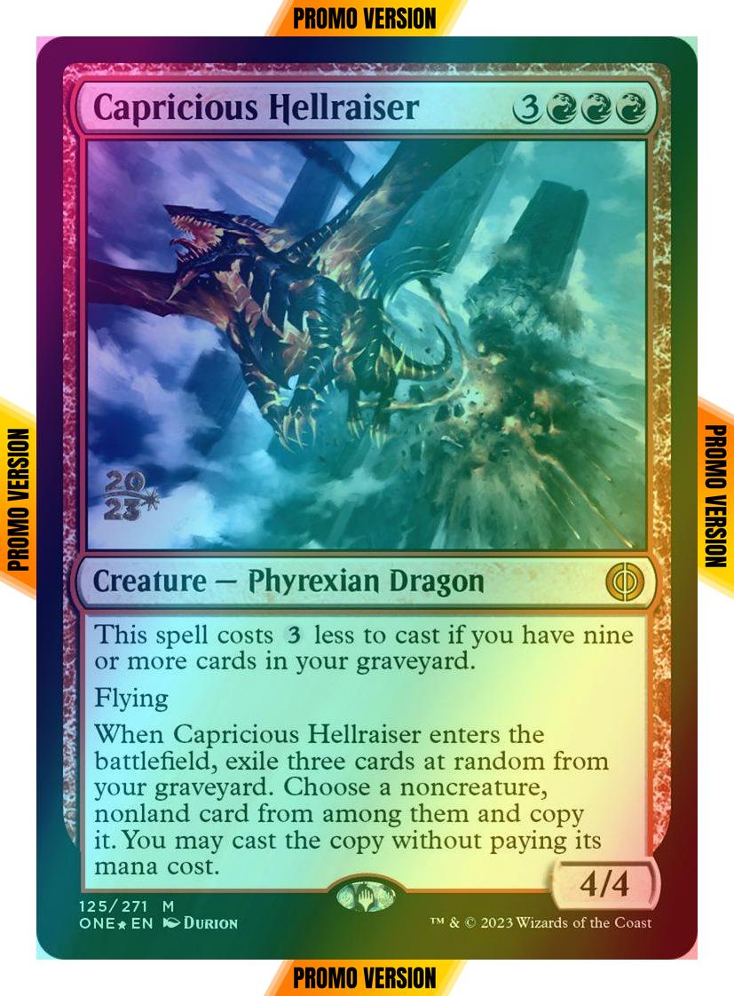 Capricious Hellraiser [125s] [Prerelease] [Phyrexia: All Will Be One: Promos] [Foil]