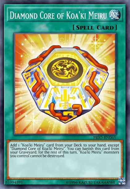 Diamond Core of Koa'ki Meiru - PRIO-EN065 - Common - 1st Edition