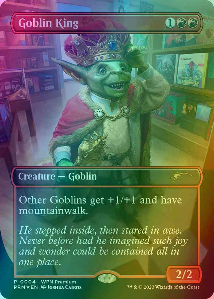 Goblin King [4] [Borderless] [WPN Premium] [Wizards Play Network 2024] [Foil]