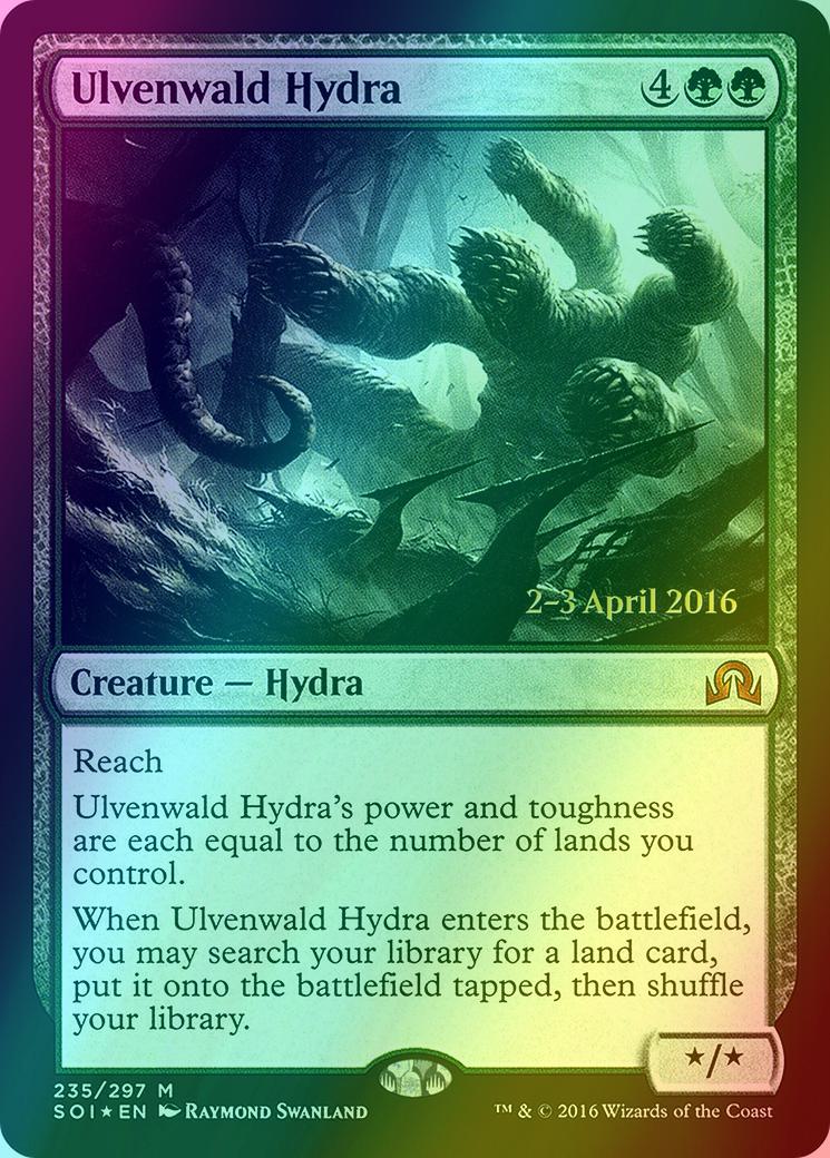 Ulvenwald Hydra [235s] [Shadows over Innistrad Promos] [Foil]