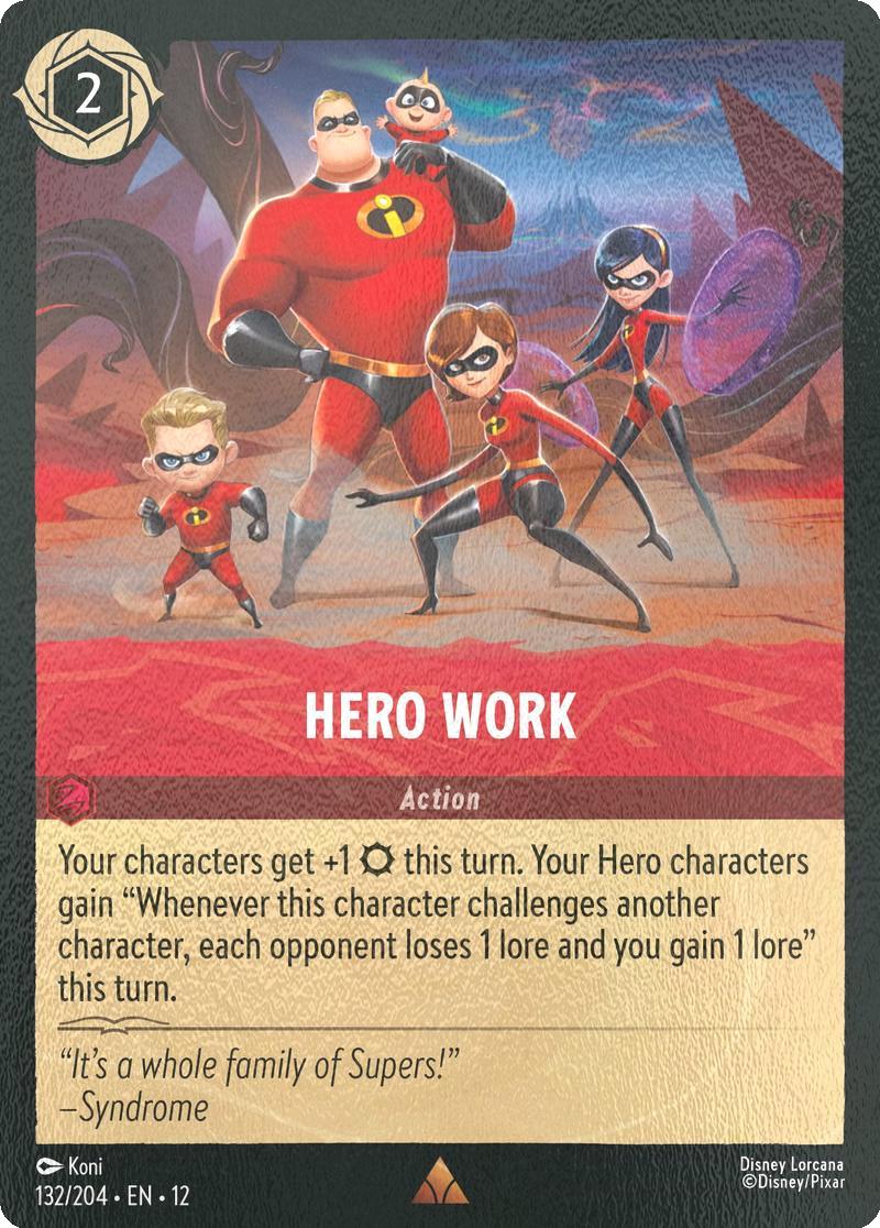 Hero Work - 132/204 [Wilds Unknown] [Cold Foil]