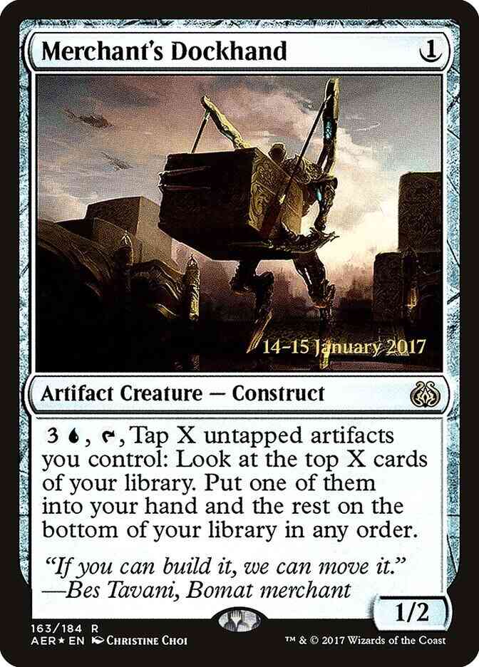 Merchant's Dockhand [163s] [Aether Revolt Promos] [Foil]