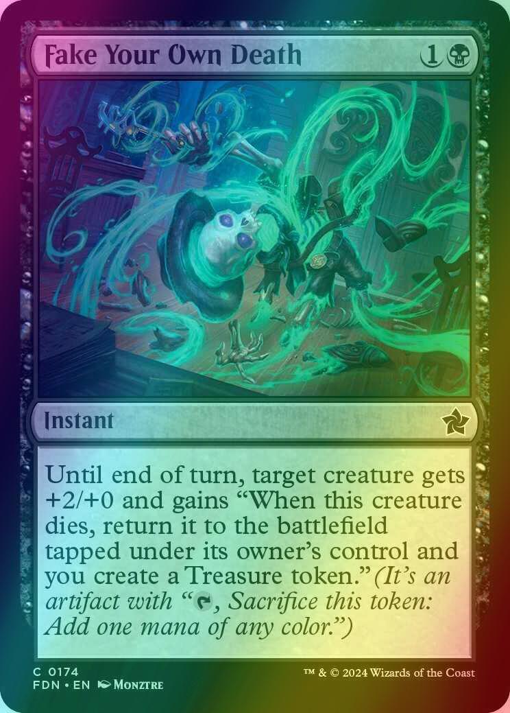 Fake Your Own Death [174] [Foundations] [Foil]