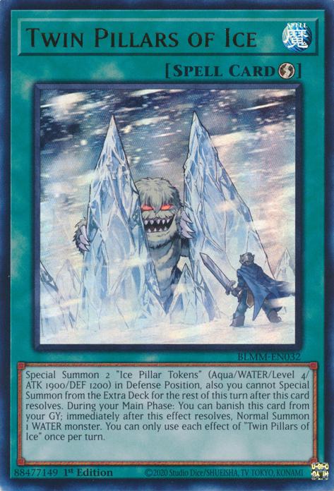 Twin Pillars of Ice - BLMM-EN032 - Ultra Rare - 1st Edition