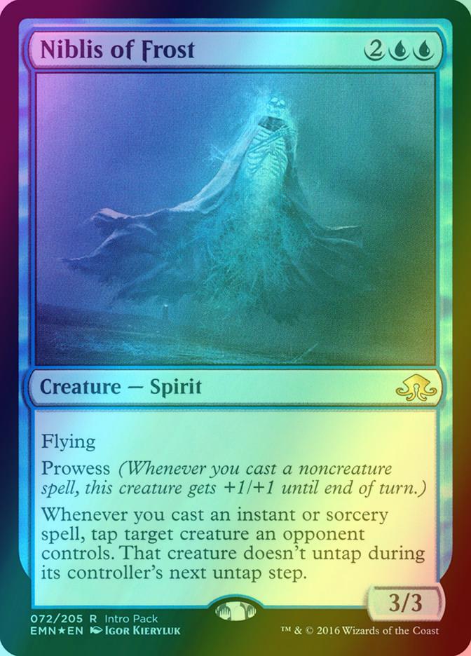 Niblis of Frost [72] [Intro Pack] [Eldritch Moon Promos] [Foil]