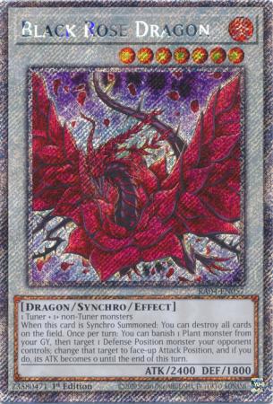 Black Rose Dragon - RA04-EN057 - Platinum Secret Rare - 1st Edition