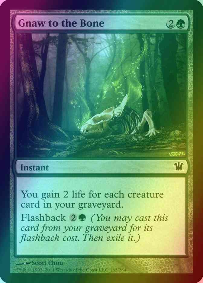 Gnaw to the Bone [183] [Innistrad] [Foil]