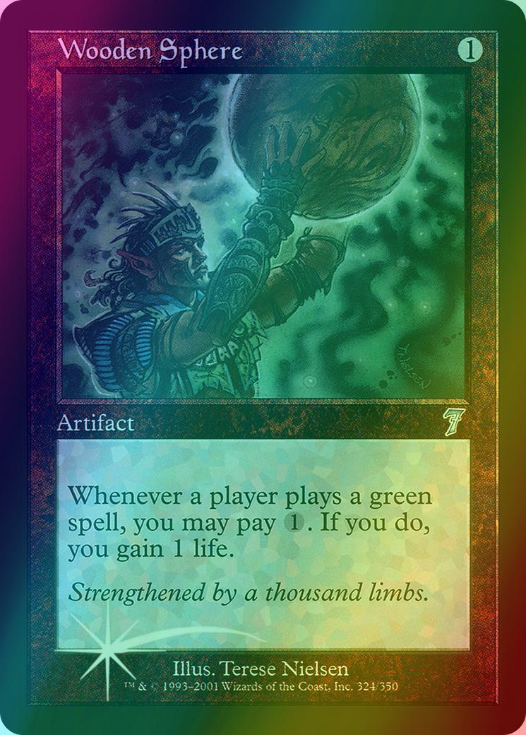 Wooden Sphere [324x] [Seventh Edition] [Foil]
