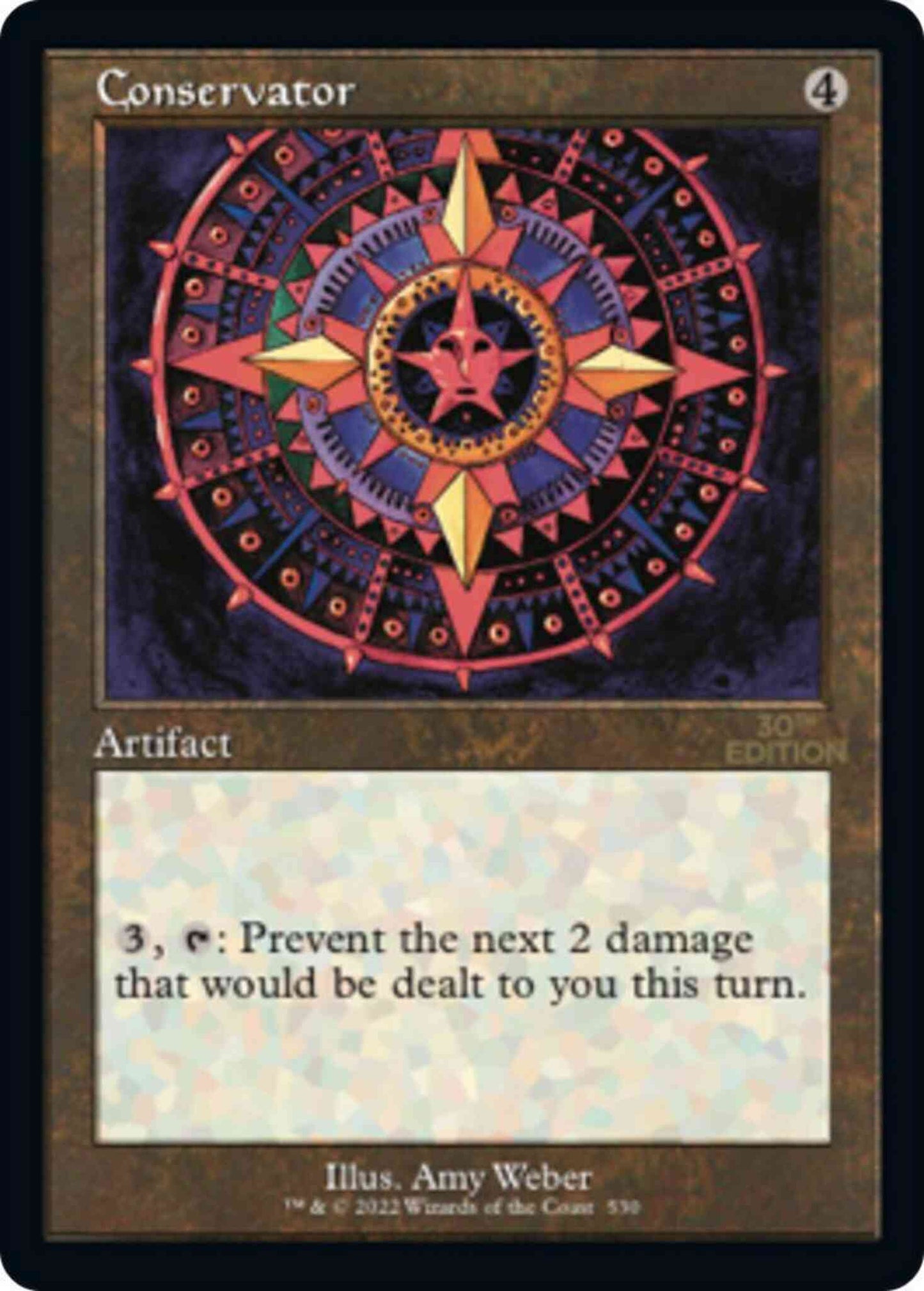 Conservator [530] [Retro Frame] [30th Anniversary Edition] [Non-Foil]