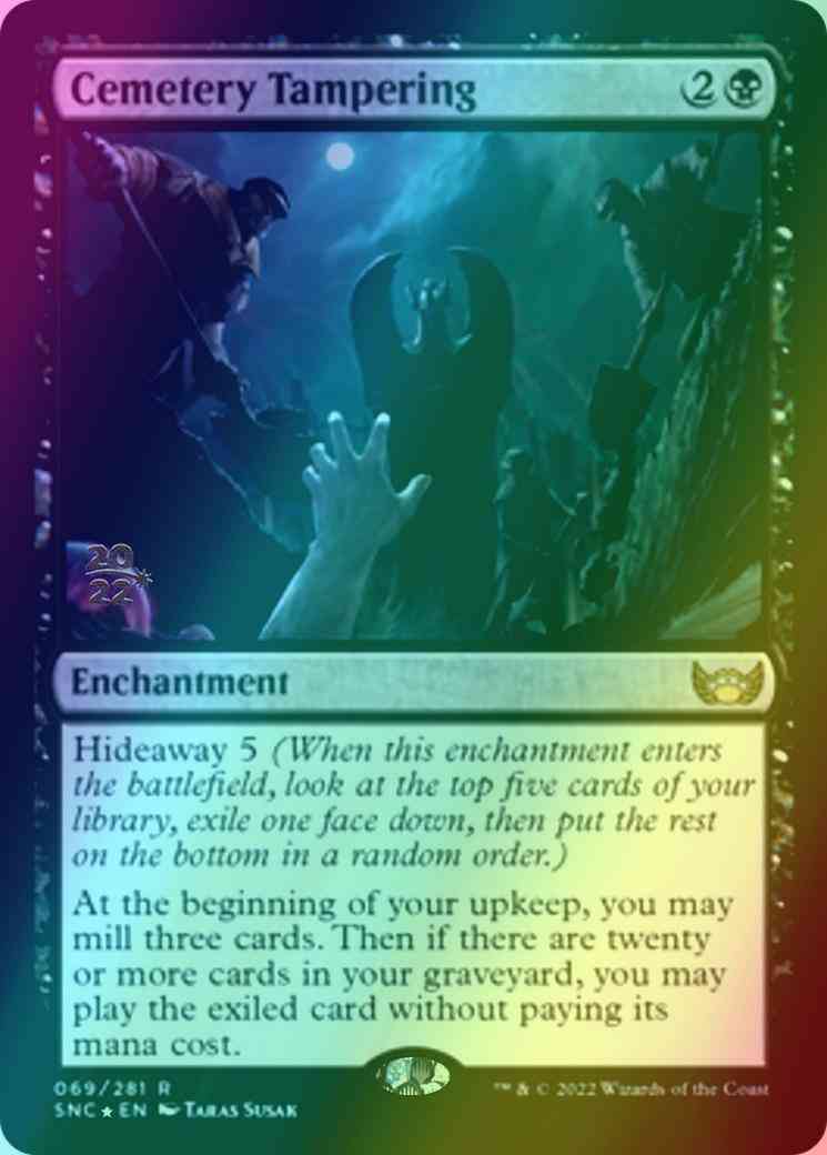 Cemetery Tampering [Prerelease] [69s] [Streets of New Capenna: Promos] [Foil]