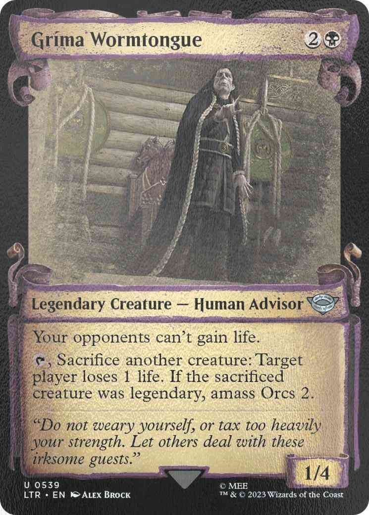Gríma Wormtongue [539] [Scrolls Showcase] [The Lord of the Rings: Tales of Middle-earth] [Silver Foil]