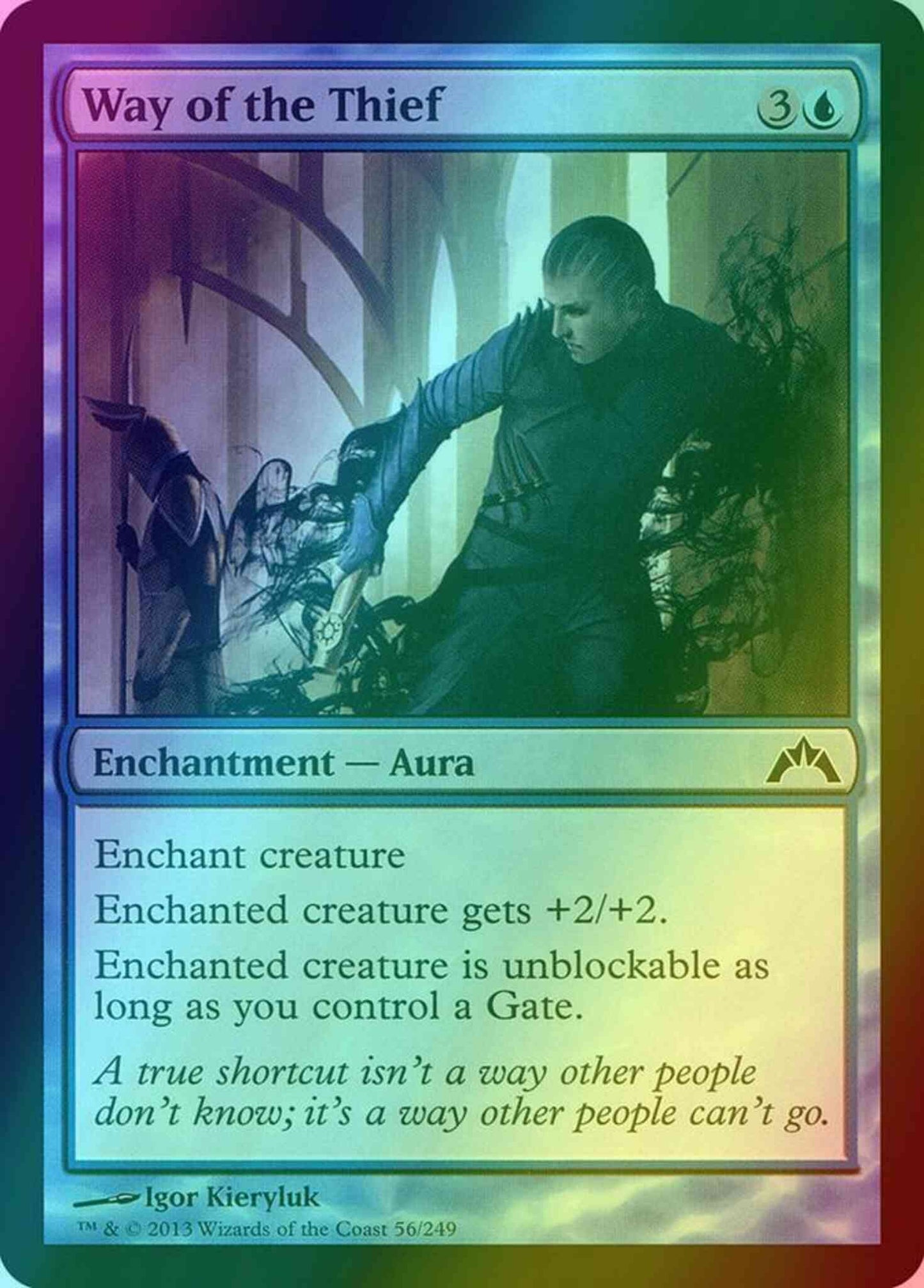 Way of the Thief [56] [Gatecrash] [Foil]
