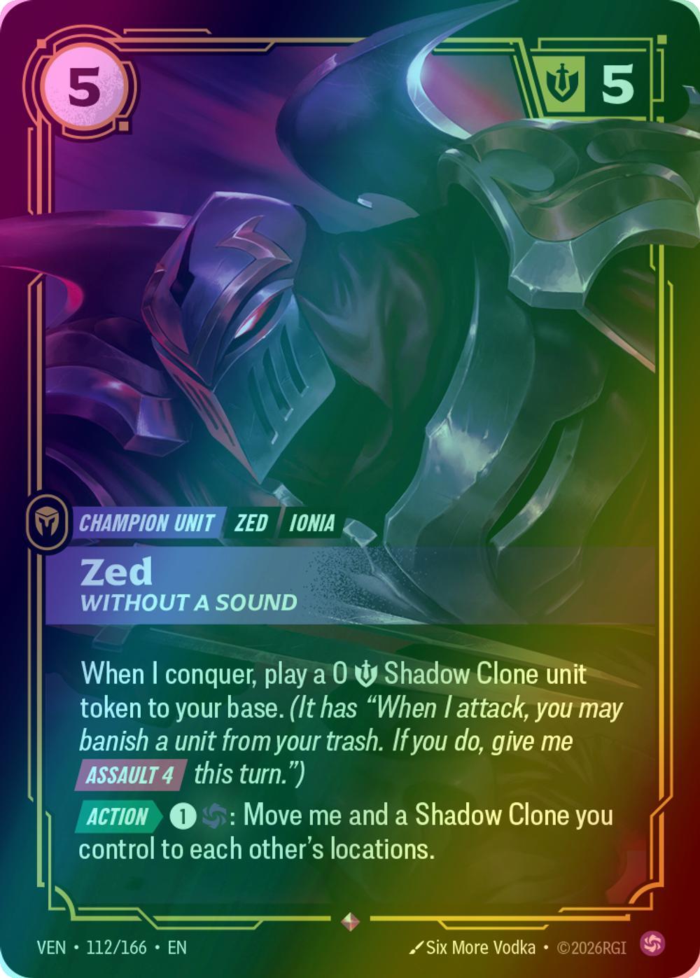 Zed, Without a Sound - 112/166 [Vendetta] [Foil]