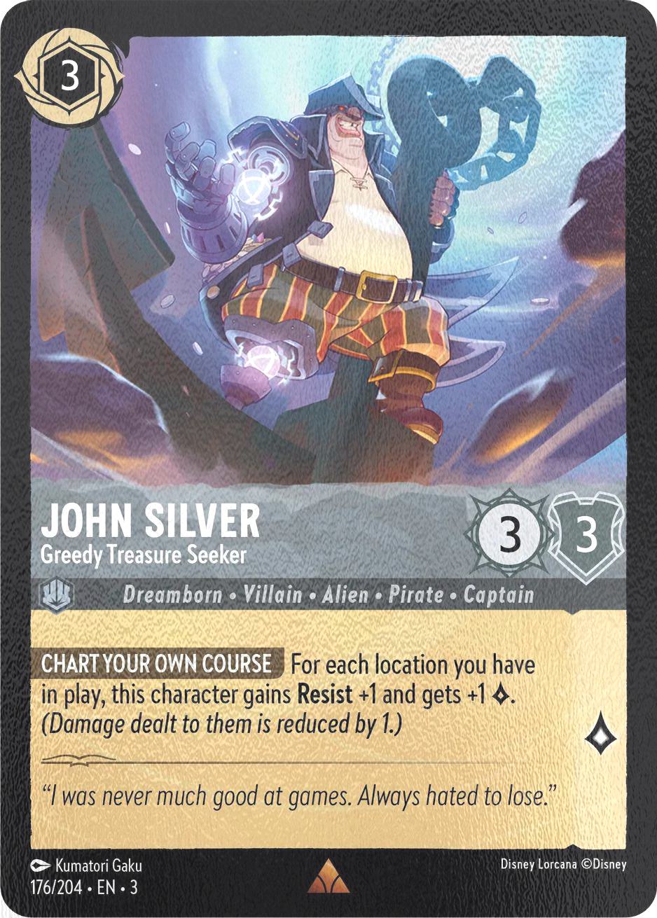 John Silver - Greedy Treasure Seeker - 176/204 [Into the Inklands] [Cold Foil]