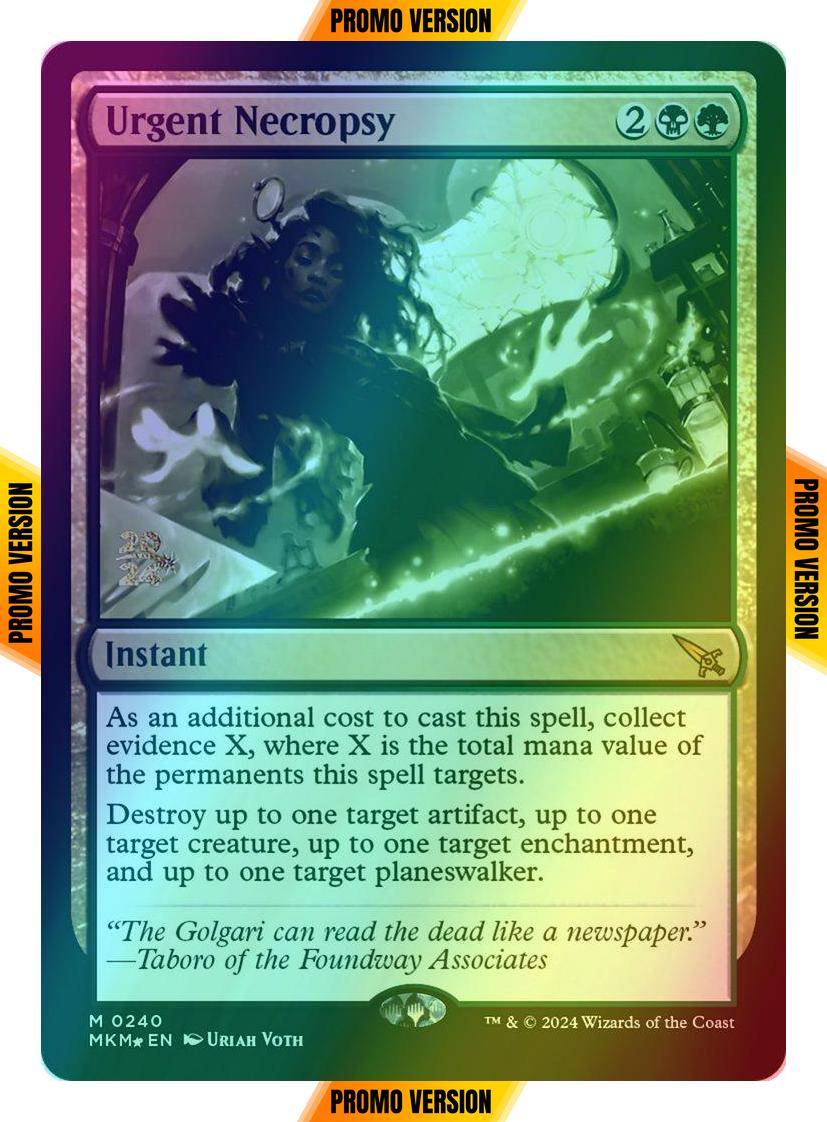 Urgent Necropsy [240s] [Prerelease] [Murders at Karlov Manor: Promos] [Foil]