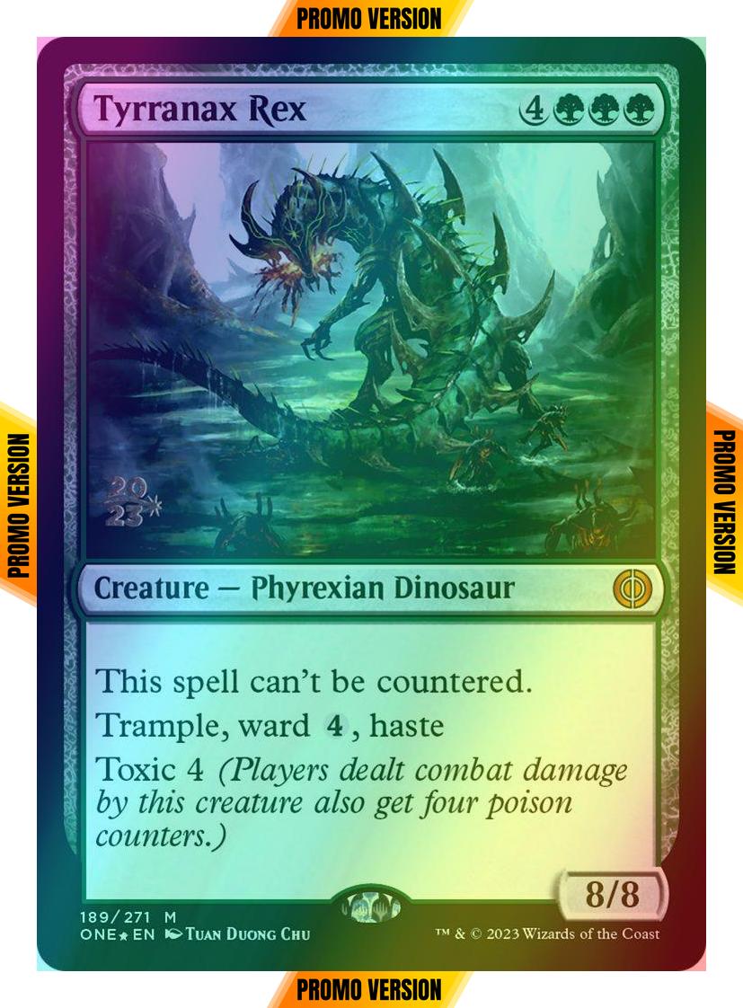 Tyrranax Rex [189s] [Prerelease] [Phyrexia: All Will Be One: Promos] [Foil]