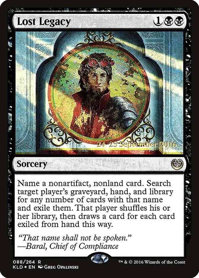 Lost Legacy [88s] [Kaladesh Promos] [Foil]