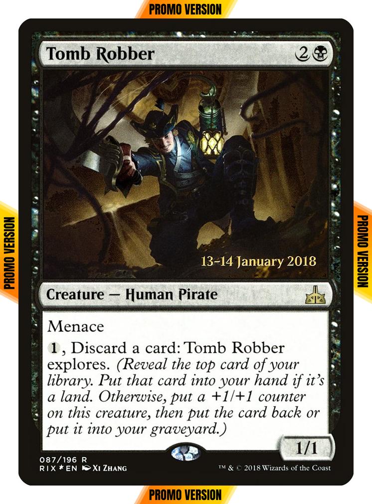 Tomb Robber [87s] [Rivals of Ixalan Promos] [Foil]