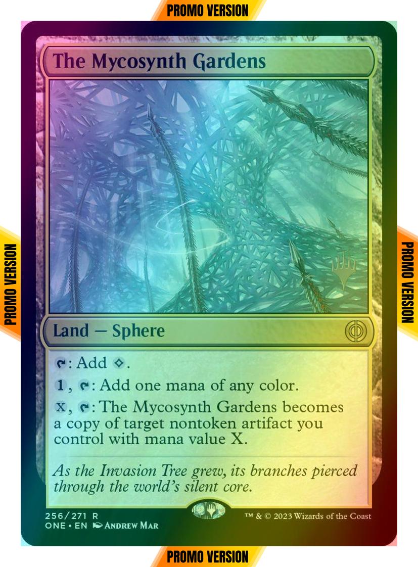 The Mycosynth Gardens [256p] [Promo Pack] [Phyrexia: All Will Be One: Promos] [Foil]
