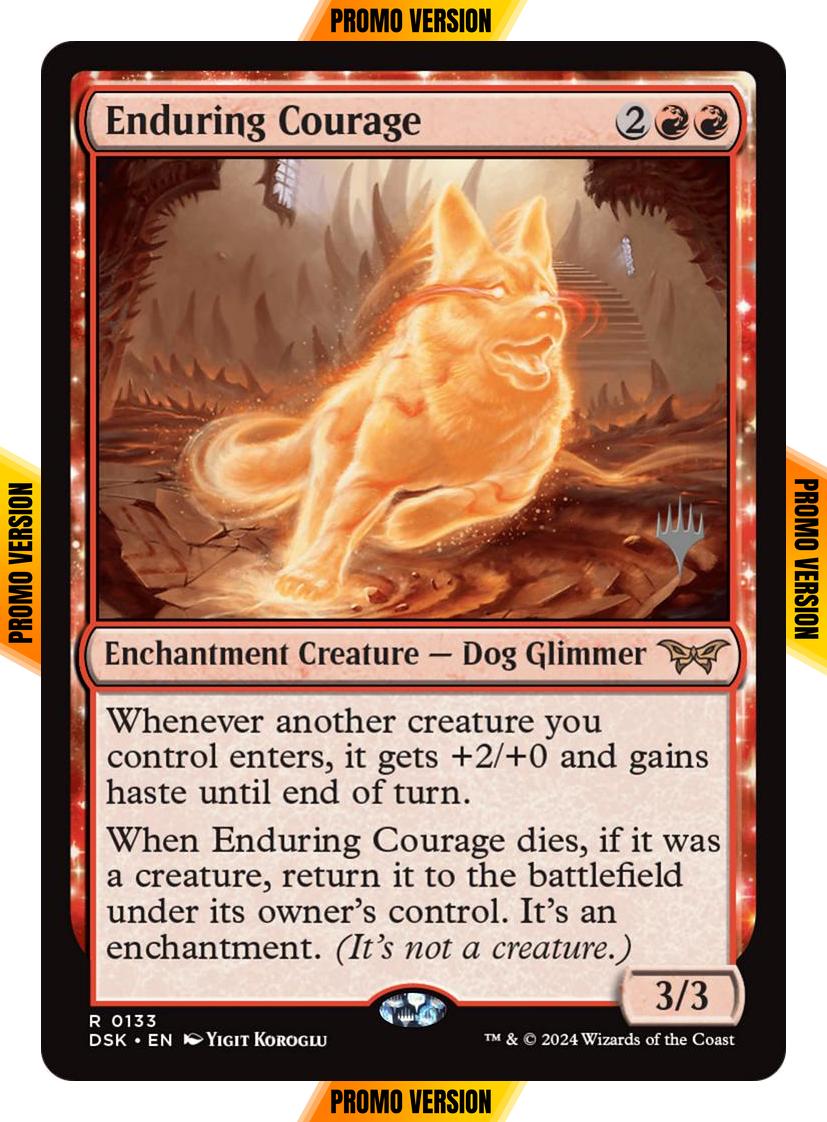 Enduring Courage [133p] [Promo Pack] [Duskmourn: House of Horror: Promos] [Non-Foil]