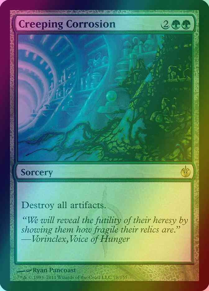 Creeping Corrosion [78] [Mirrodin Besieged] [Foil]