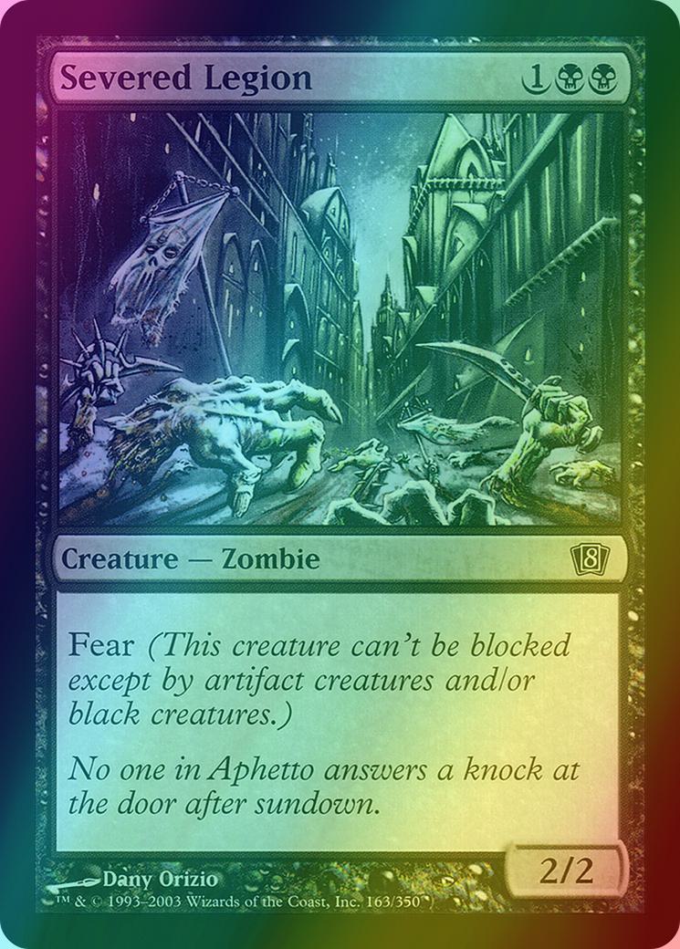 Severed Legion [163x] [Eighth Edition] [Foil]