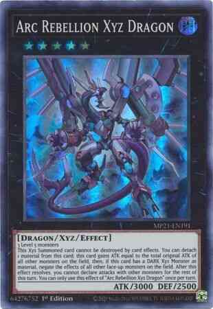 Arc Rebellion Xyz Dragon - MP21-EN191 - Super Rare - 1st Edition