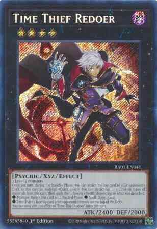 Time Thief Redoer - RA01-EN041 - Secret Rare - 1st Edition