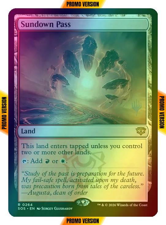 Sundown Pass [264p] [Promo Pack] [Secrets of Strixhaven Promos] [Foil]