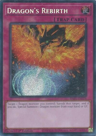 Dragon's Rebirth - RA05-EN078 - Secret Rare - 1st Edition