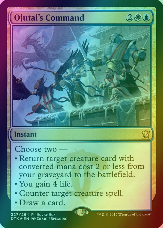 Ojutai's Command [227] [Buy a Box] [Dragons of Tarkir Promos] [Foil]