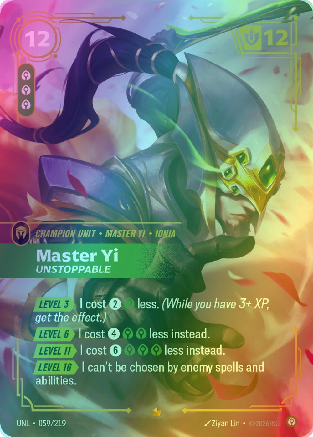 Master Yi - Unstoppable - 059/219 [Unleashed] [Foil]