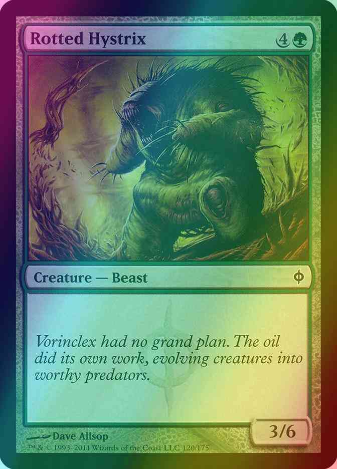 Rotted Hystrix [120] [New Phyrexia] [Foil]