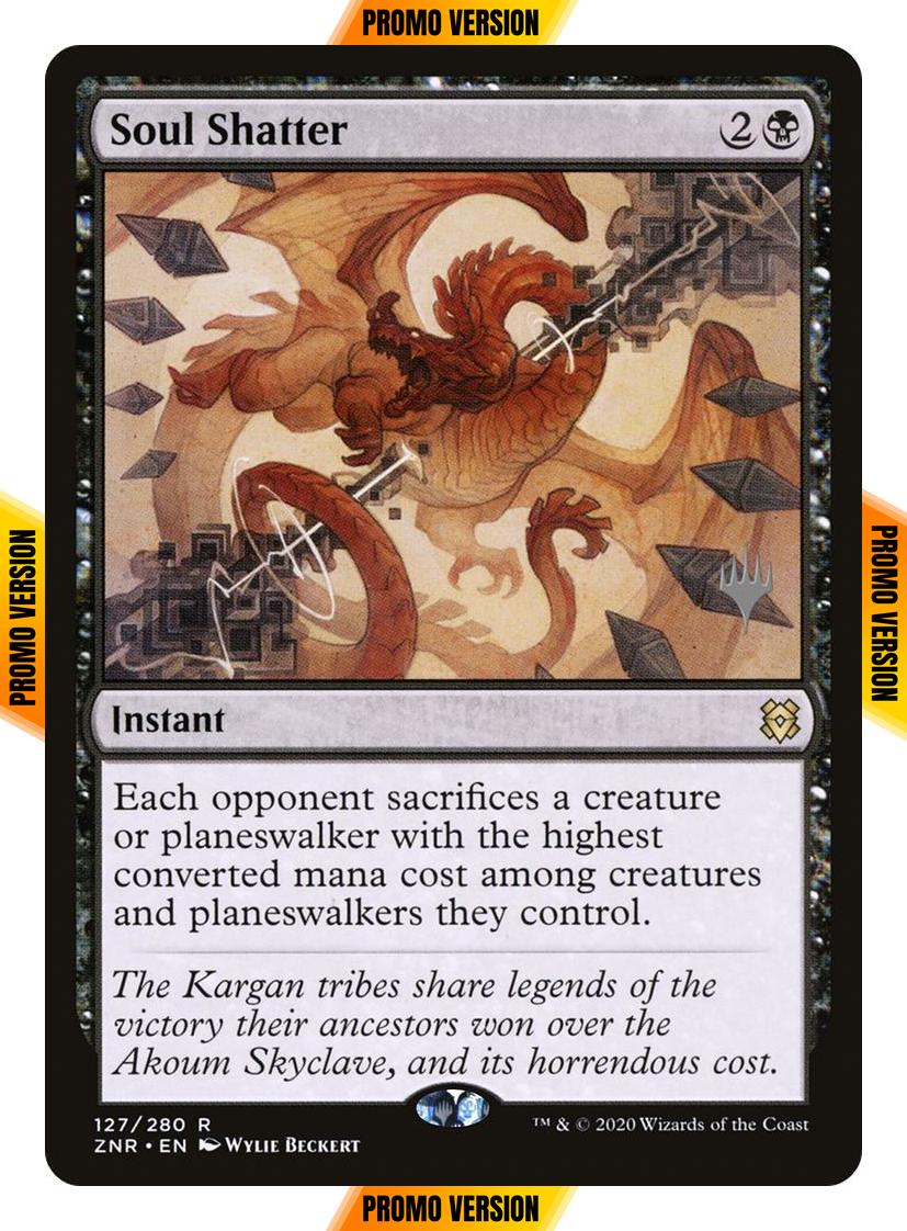 Soul Shatter [Promo Pack] [127p] [Zendikar Rising Promos] [Non-Foil]