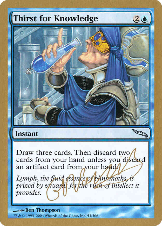 Thirst for Knowledge [gn53] [Gabriel Nassif] [World Championship Decks 2004] [Non-Foil]
