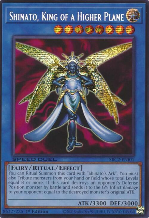 Shinato, King of a Higher Plane - SBC2-ENI01 - Prismatic Secret Rare - 1st Edition