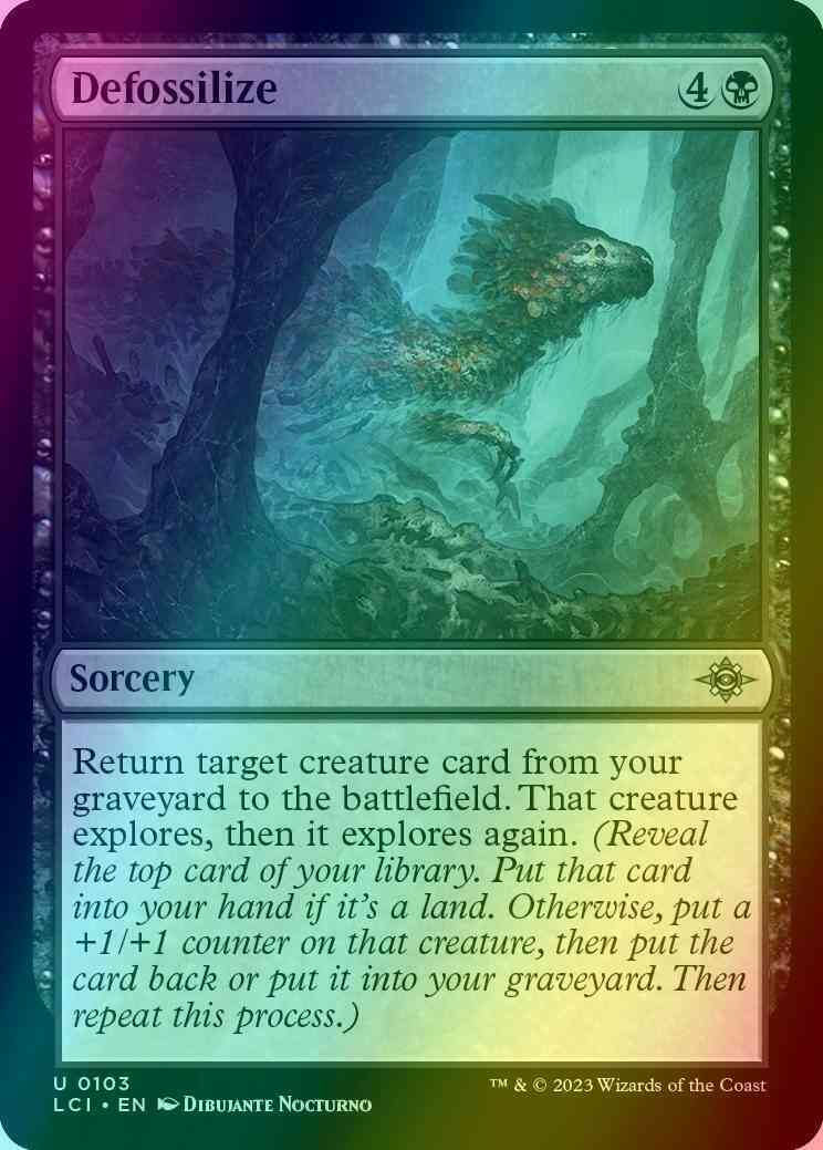 Defossilize [103] [The Lost Caverns of Ixalan] [Foil]